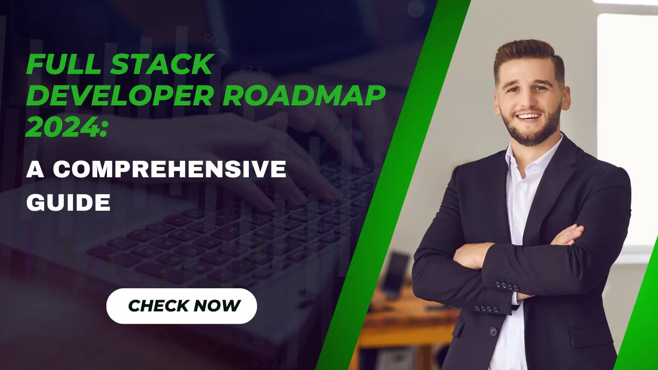 full stack developer roadmap